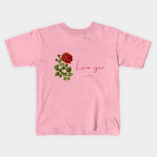 Love You Text with Red Rose Flower Kids T-Shirt